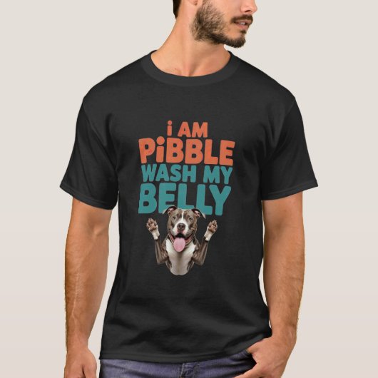 Ik Ben Pibble Was Mijn Buik Pitbull Meme Grappige  T-shirt (Voorkant)