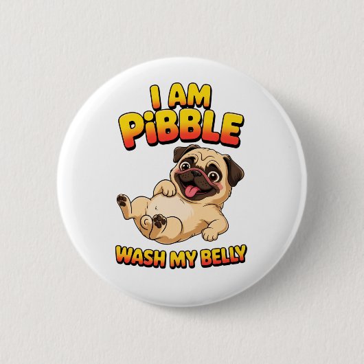 Ik Ben Pibble Was Mijn Buik Ronde Button 5,7 Cm (Voorkant)