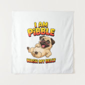 Ik Ben Pibble Was Mijn Buik Wandkleed (Voorkant)