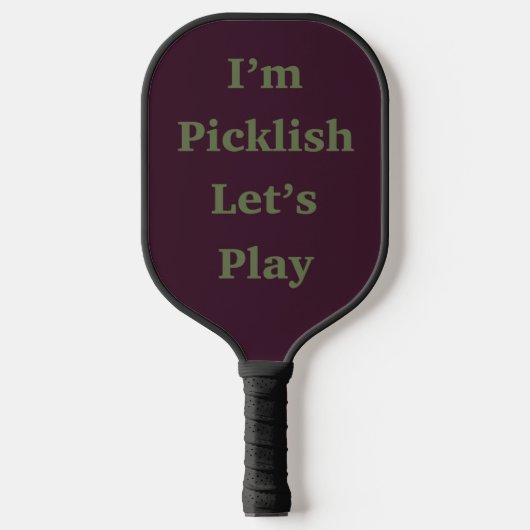 Ik ben Picklish Let's Play Pickleball Paddle (Voorkant)