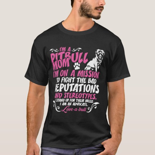 Ik ben Pit Bull Mam op missie T-shirt (Voorkant)