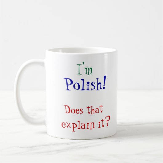 Ik ben, Pools. Koffiemok (Links)