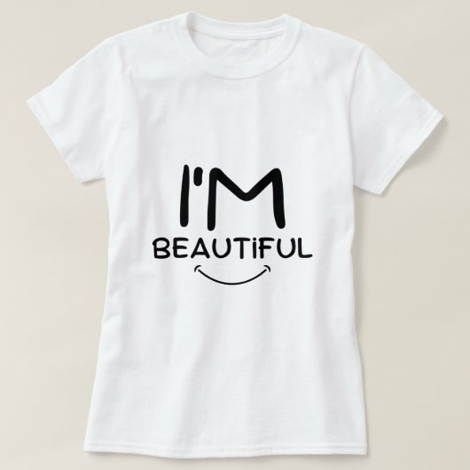 Ik ben prachtig T-Shirt (Design voorkant)
