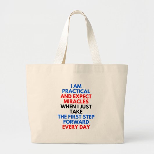 Ik ben praktisch en verwacht wonderen grote tote bag (Voorkant)