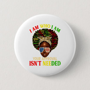 Ik ben precies wie ik ben Zwarte Geschiedenis Afri Ronde Button 5,7 Cm