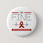Ik ben prima amyloidose Warrior Ronde Button 5,7 Cm (Voorkant)