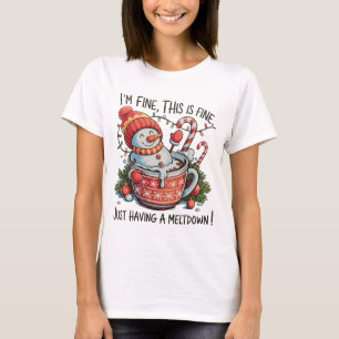 Ik ben prima met een Meltdown Snowman kerst T-shirt