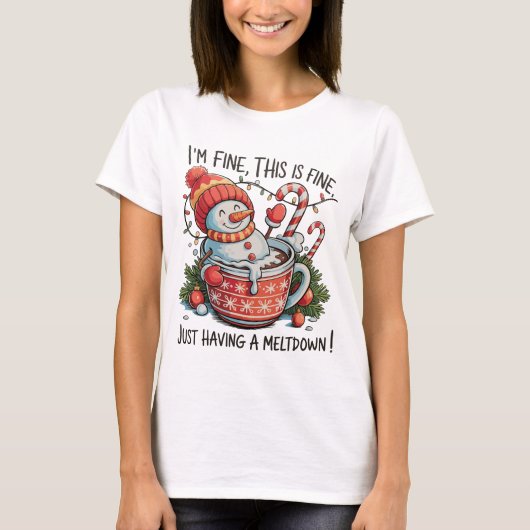 Ik ben prima met een Meltdown Snowman kerst T-shirt (Voorkant)