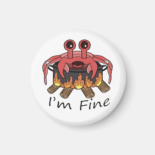 Ik Ben Prima Met Kokende Krab Magneet (Voorkant)