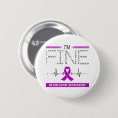 Ik ben prima migraine krijger ronde button 5,7 cm (Voorkant /achterkant)