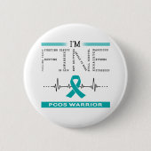 Ik ben prima PCOS krijger Ronde Button 5,7 Cm (Voorkant)