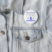 Ik ben prima Syringomyelia krijger Ronde Button 5,7 Cm (In situ)
