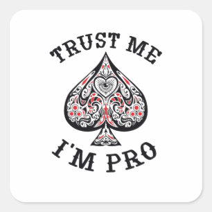 Ik ben pro poker vierkante sticker