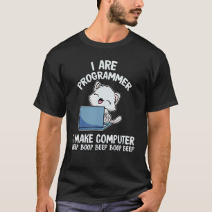 Ik ben programmeur ik laat computer piep boop grap t-shirt