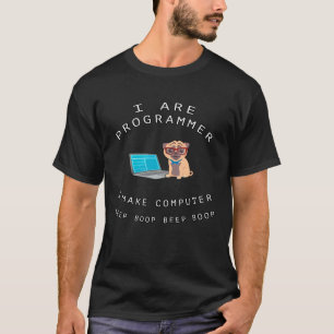 Ik ben programmeur ik maak computer Hond Geek Pug T-shirt