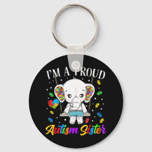 Ik ben Proud Autism Sister, sterke aanmoediging en Sleutelhanger