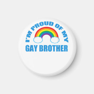 Ik ben Proud van Mijn Gay Brother Magneet