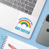 Ik ben Proud van Mijn Gay Zuster Sticker (Laptop met iPhone)