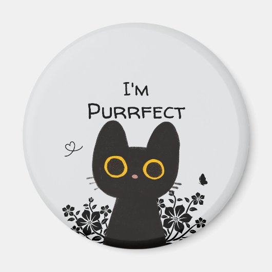 Ik ben Purrfecte Cute Zwarte Kat Magneet (Voorkant)