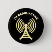 Ik ben radio-actief ronde button 5,7 cm (Voorkant)