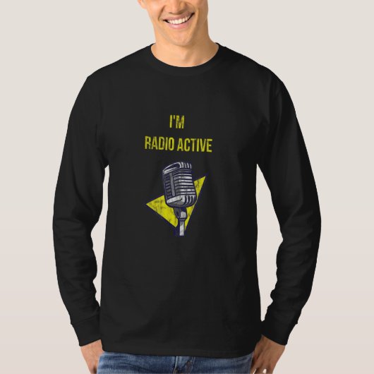 Ik ben radio geactiveerd met een microfoon t-shirt (Voorkant)