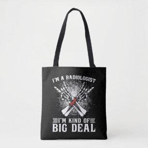 Ik ben radioloog en ik ben nogal radiologisch tote bag