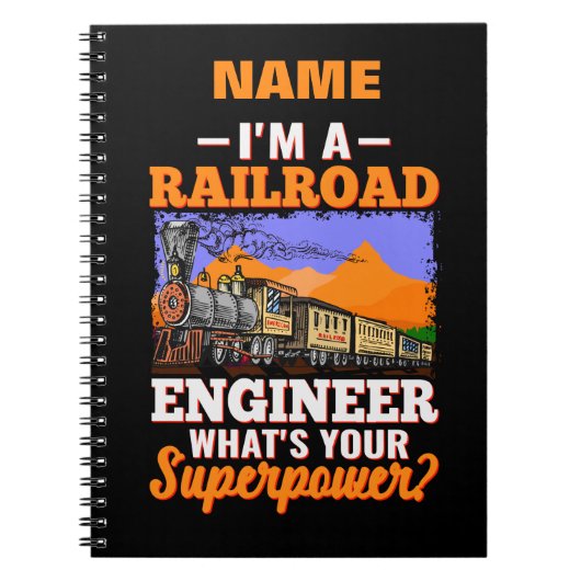 Ik ben Railroad Engineer Wat is jouw Superpower? Notitieboek (Voorkant)