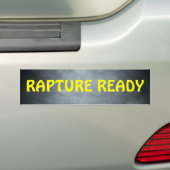 Ik ben Rapture Ready, Bent U dat ook? Bumpersticker (Op auto)