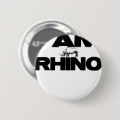 IK BEN RHINO RONDE BUTTON 5,7 CM (Voorkant /achterkant)