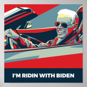 IK BEN RIDIN MET BIDEN POSTER