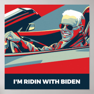 IK BEN RIDIN MET BIDEN POSTER