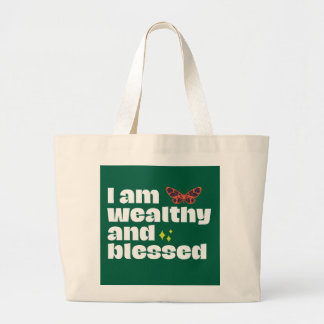 Ik ben rijk en gezegend grote tote bag
