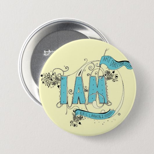 Ik ben ronde button 7,6 cm (Voorkant /achterkant)