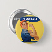 Ik ben Rosie de Riveter ingeënt. Ronde Button 5,7 Cm (Voorkant /achterkant)