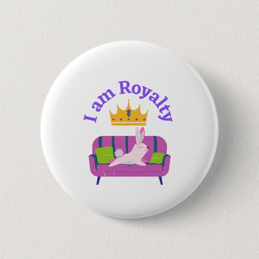 Ik ben Royalty Ronde Button 5,7 Cm (Voorkant)