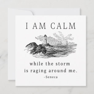 Ik ben rustig terwijl het Storm om me heen raast Kaart