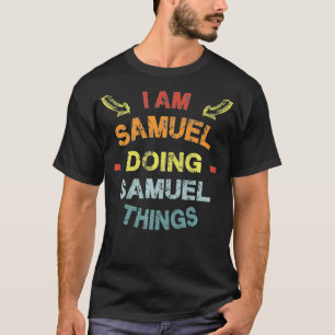 Ik ben Samuel die Samuel Dingen Cool Funny Christm T-shirt