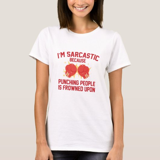 Ik ben Sarcastisch T-shirt (Voorkant)
