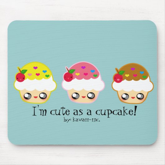 Ik ben schattig als een cupcake! muismat (Voorkant)