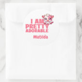 Ik ben Schattig Pink Custom Ronde Sticker (Tas)