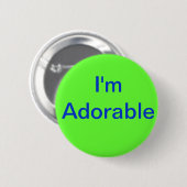 Ik ben Schattig Ronde Button 5,7 Cm (Voorkant /achterkant)