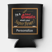 Ik ben schooladviseur, wat is je supermacht? blikjeskoeler (Voorkant)