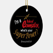 Ik ben schooladviseur, wat is je supermacht? keramisch ornament (Rechts)