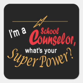 Ik ben schooladviseur, wat is je supermacht? vierkante sticker