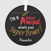 Ik ben schooldirecteur, wat is je Superpower? 💪 Ornament (achterkant)