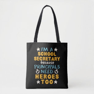 Ik ben schoolsecretaris Heroes Funny Appreciation Tote Bag