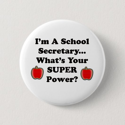 Ik ben schoolsecretaris ronde button 5,7 cm (Voorkant)