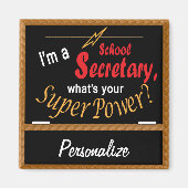 Ik ben schoolsecretaris, wat is je Superpower? 💪 Magneet (Voorkant)