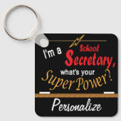 Ik ben schoolsecretaris, wat is je Superpower? ❤ Sleutelhanger (Voorkant)