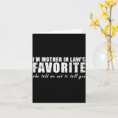 Ik ben schoonmoeders favoriet Ze zei tegen me Kaart (Gele Bloem)